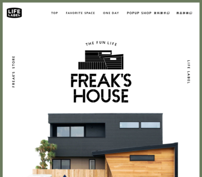 FREAK’S HOUSE | LIFE LABEL × フリークスストア