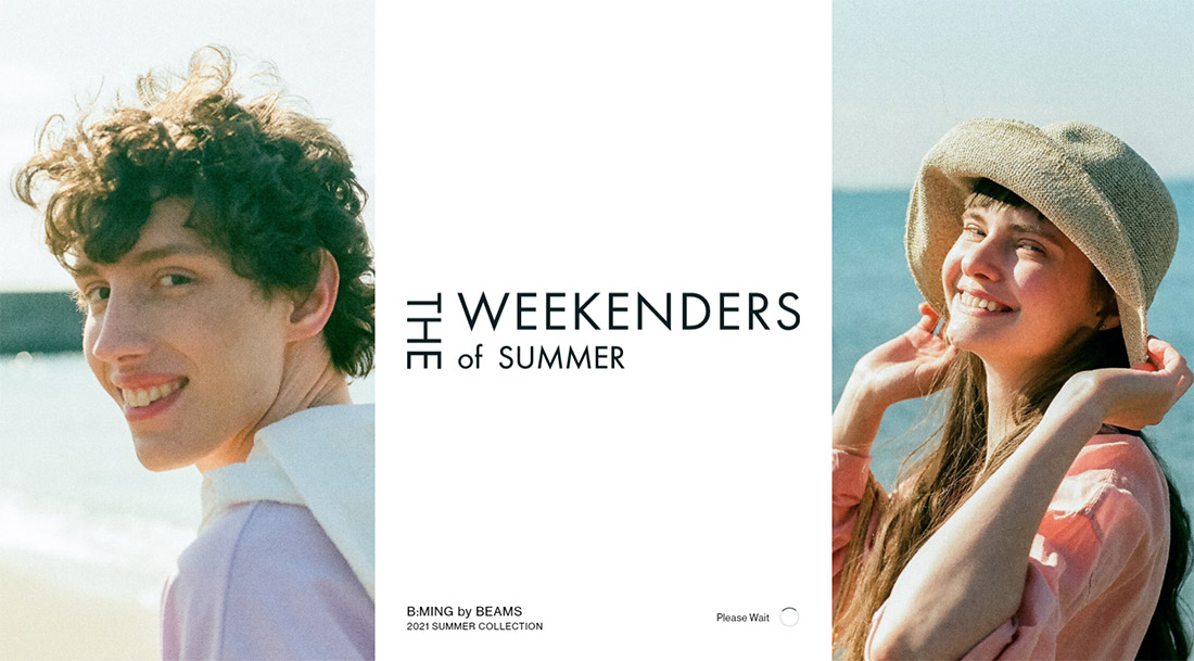 THE WEEKENDERS of SUMMER | B:MING by BEAMS