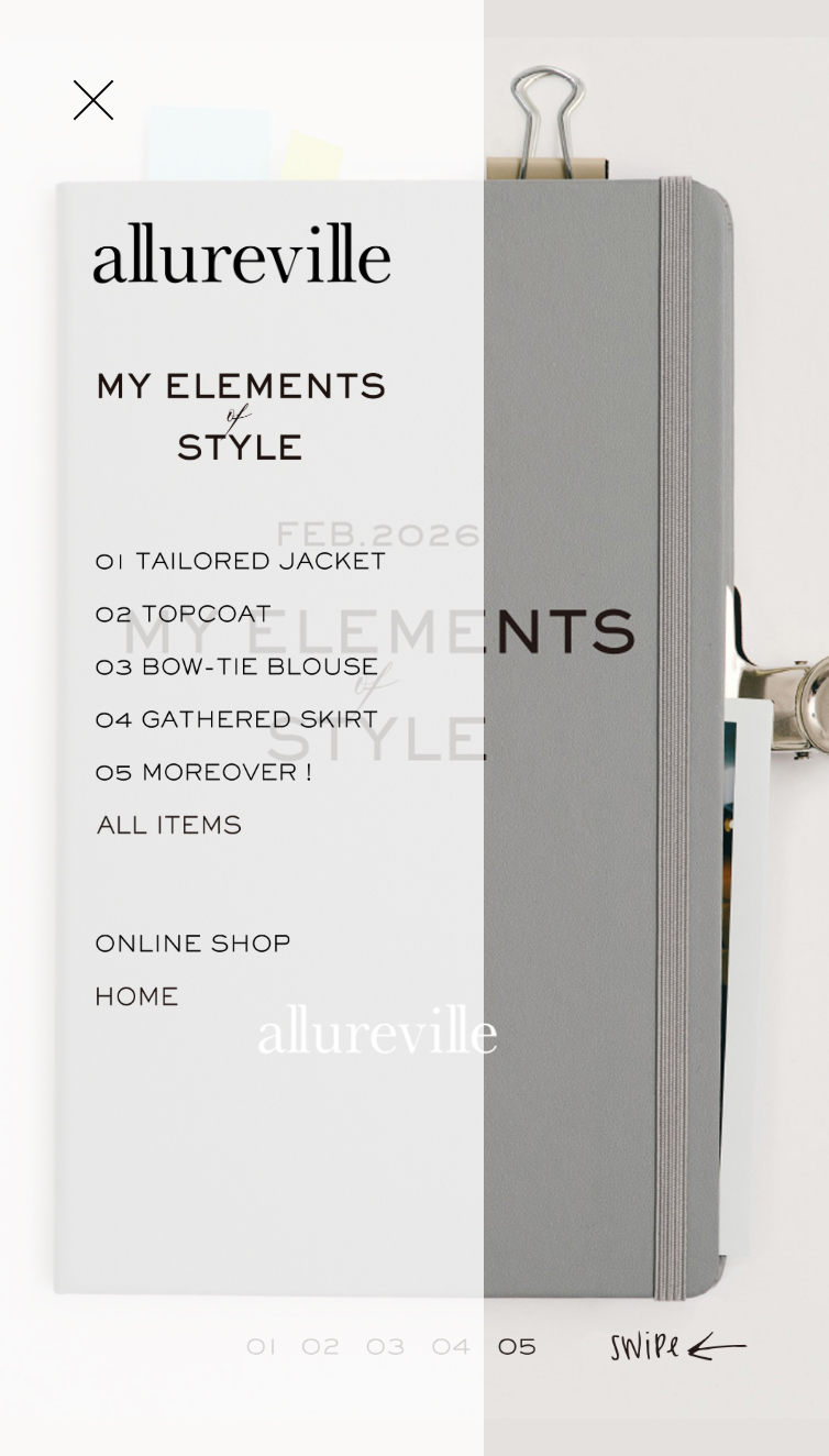 【allureville】MY ELEMENTS of STYLE | allureville OFFICIAL SITE / ONLINE SHOP スマホ版 メニュー
