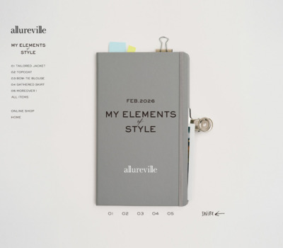 【allureville】MY ELEMENTS of STYLE | allureville OFFICIAL SITE / ONLINE SHOP