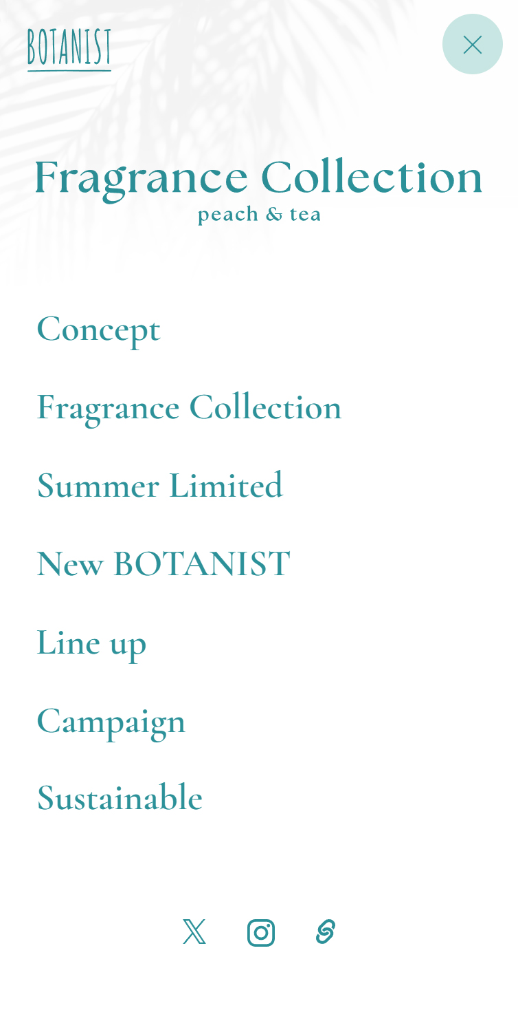 BOTANIST | フレグランスコレクション'24 アイスピーチティーの香り スマホ版 メニュー