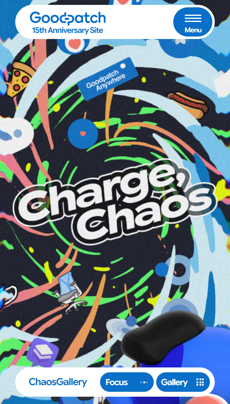Charge, Chaos. | Goodpatch 15th Anniversary スマホ版