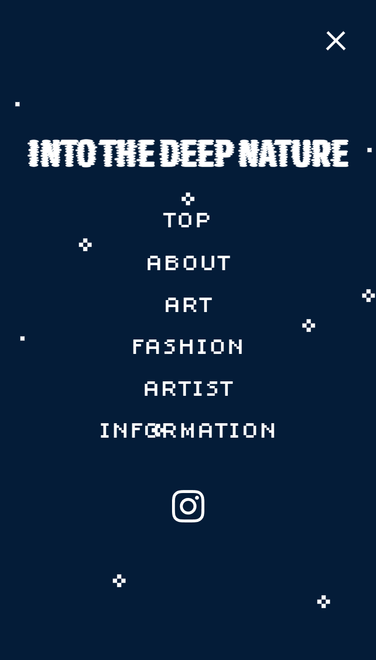 INTO THE DEEP NATURE | GSIX 2025 SPRING スマホ版 メニュー