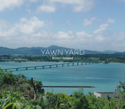 YAWN YARD 沖縄古宇利島にある｢泊まれる庭｣